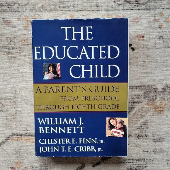 The Educated Child, A Parent's Guide Pre-8th Grade, Reference Book - Picture 1 of 6